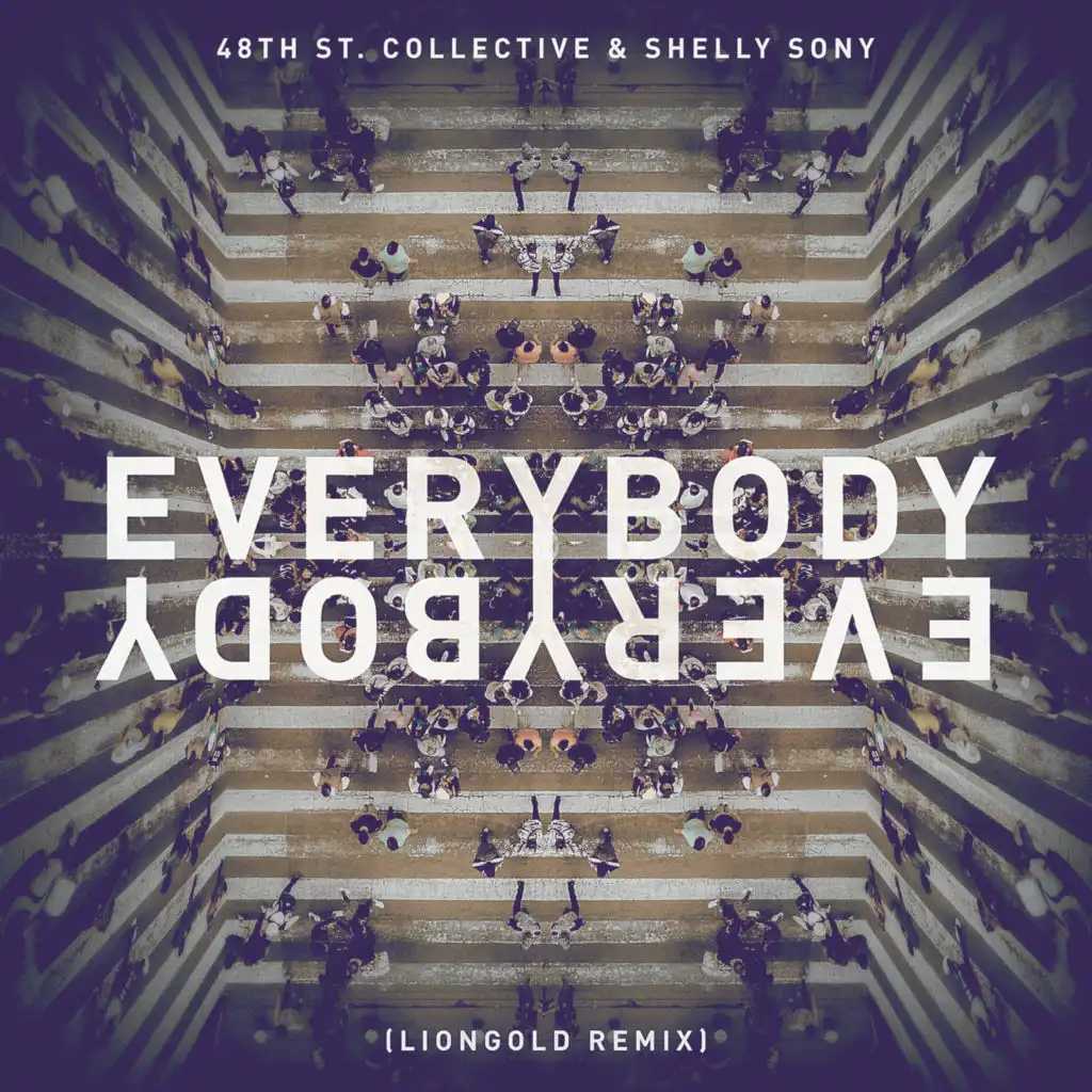 Everybody Everybody (feat. Liongold)