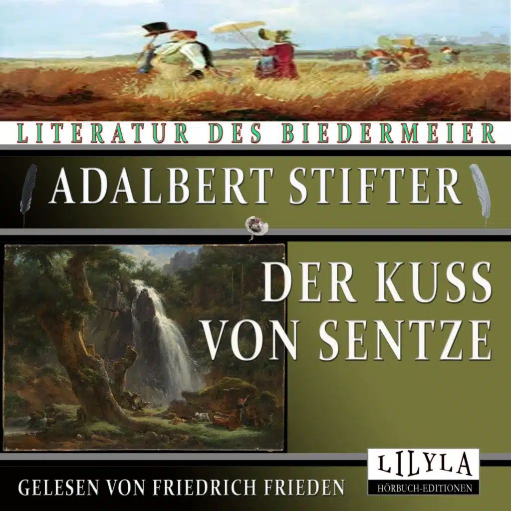 Adalbert Stifter & Friedrich Frieden