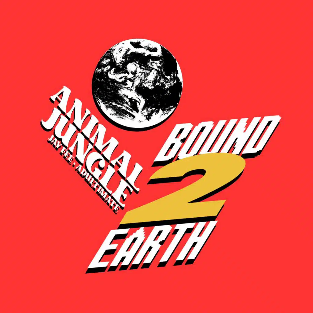 BOUND 2 EARTH