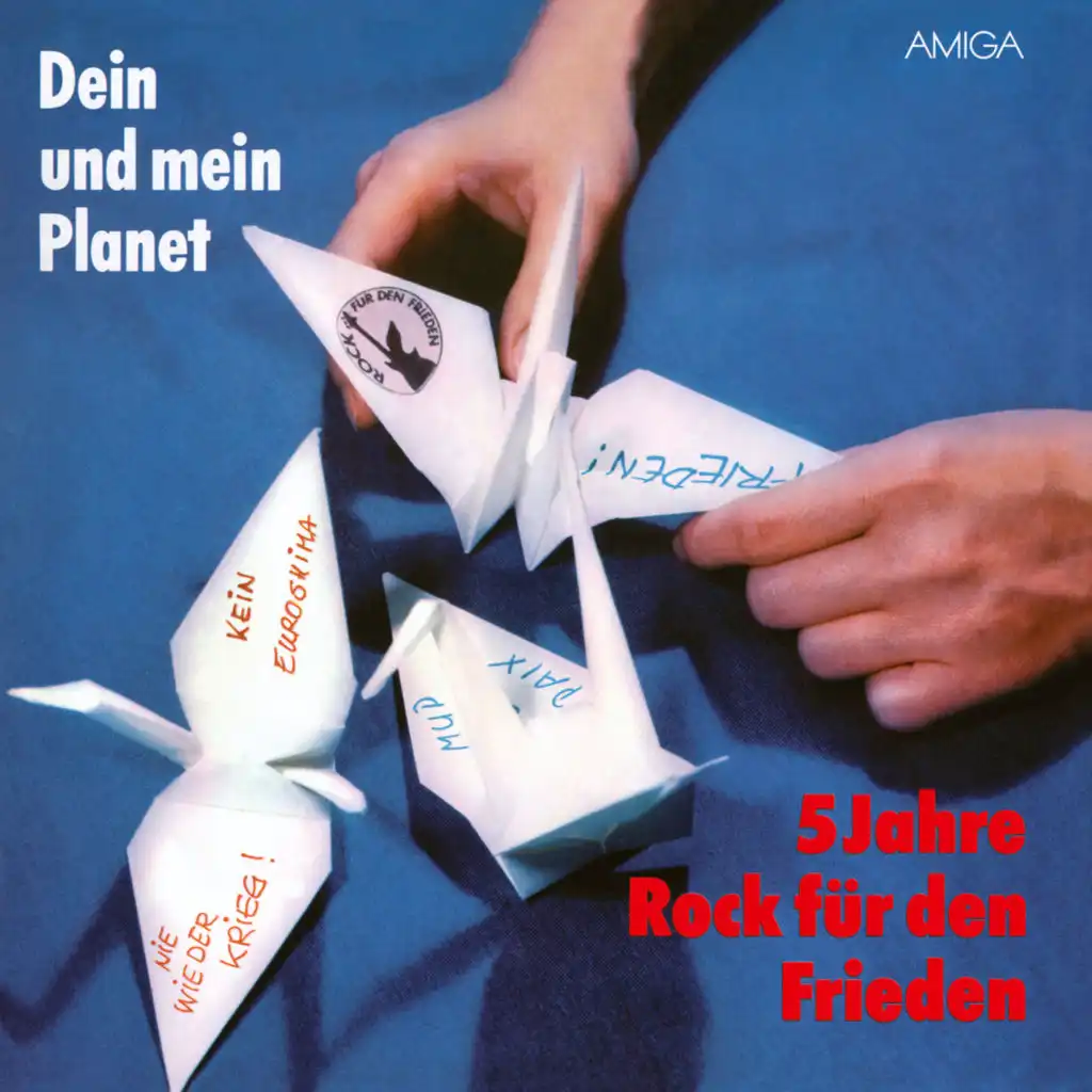 Dein und mein Planet - 5 Jahre Rock für den Frieden