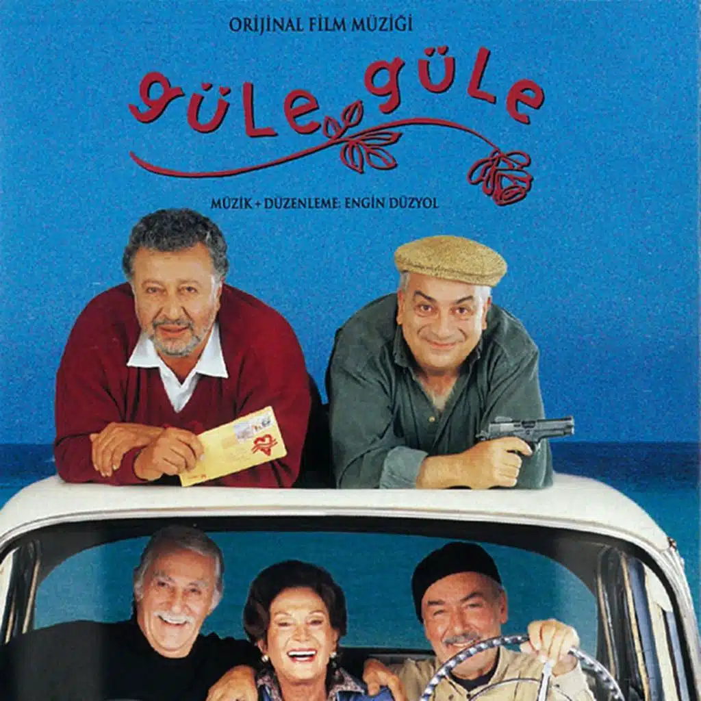 Güle Güle Film Müzikleri