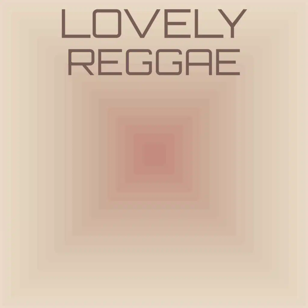 Lovely Reggae