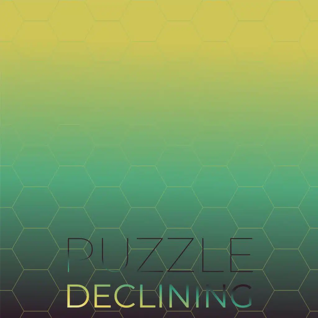 Puzzle Declining