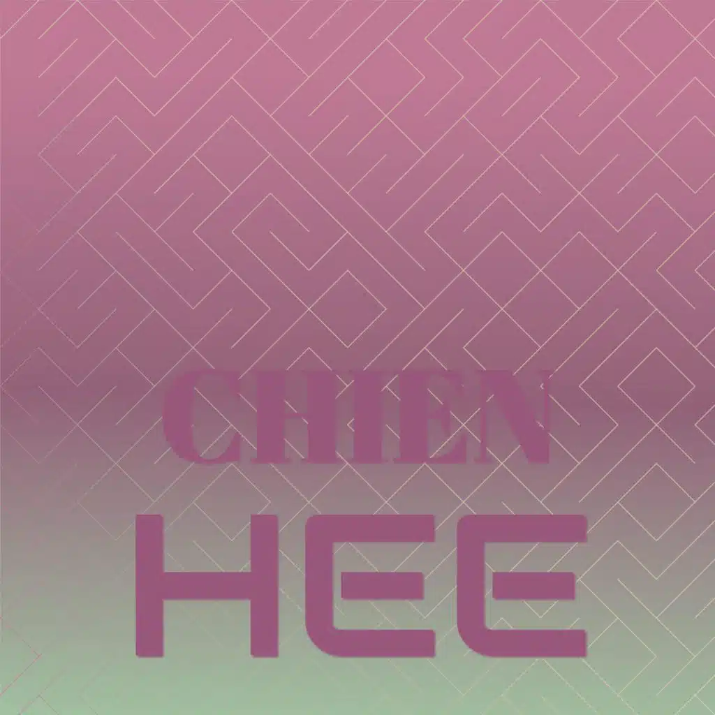 Chien Hee