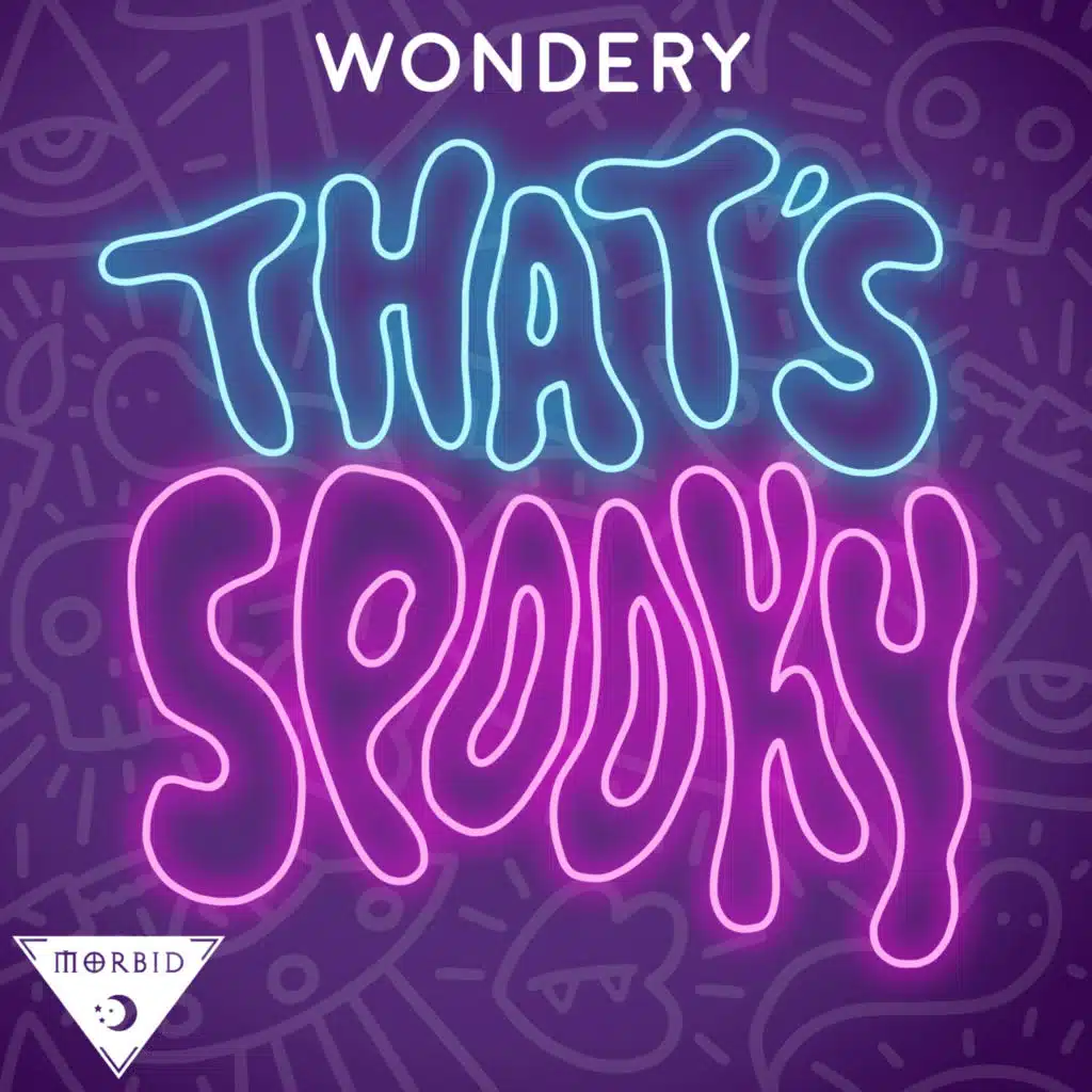 Tyler Hyde & Johnny Cann | Morbid Network | Wondery