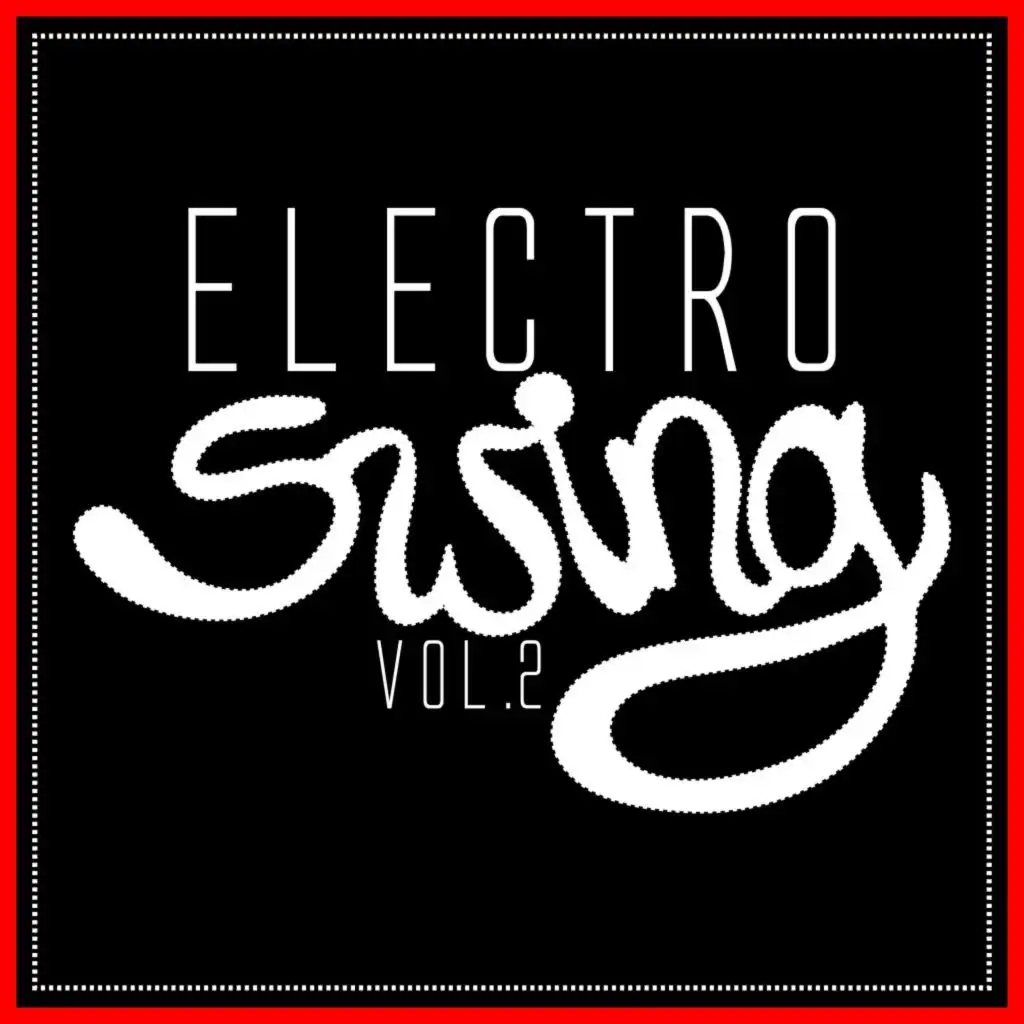 Electro Swing, Vol. 2