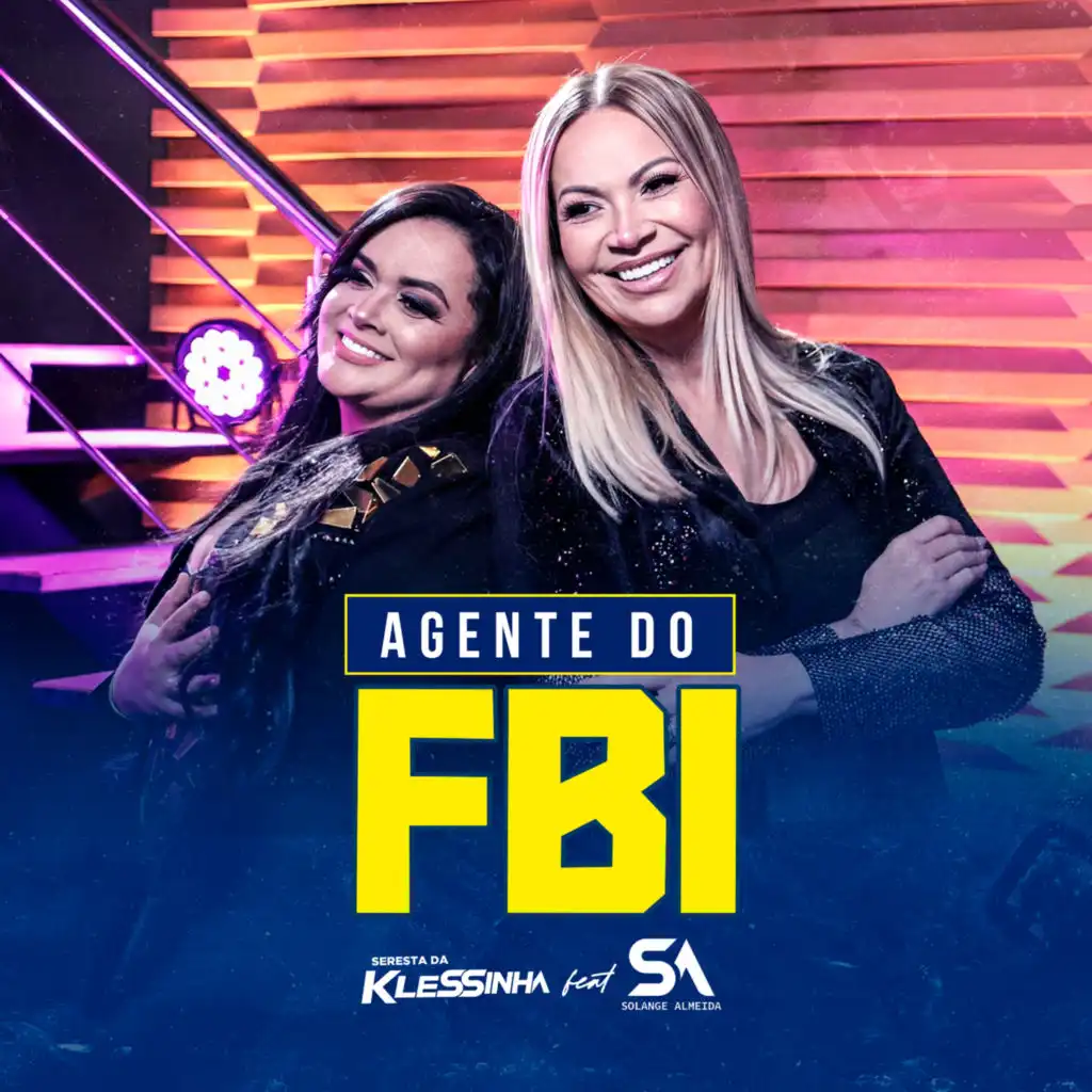 Agente do FBI (Seresta da Klessinha) [feat. Solange Almeida]