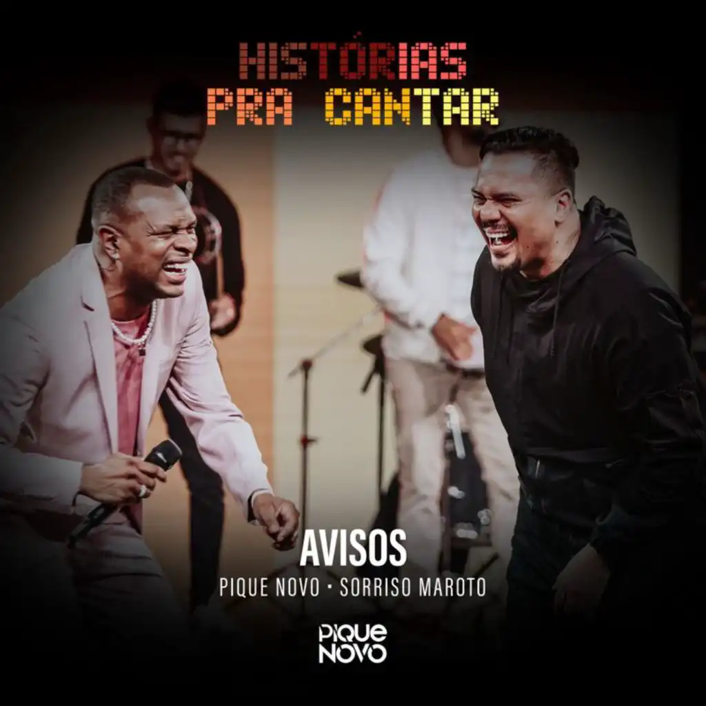 Pique Novo & Sorriso Maroto