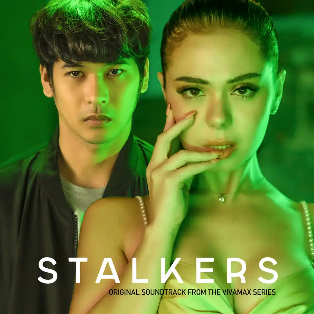 Stalkers (Original Soundtrack from the Vivamax Series)
