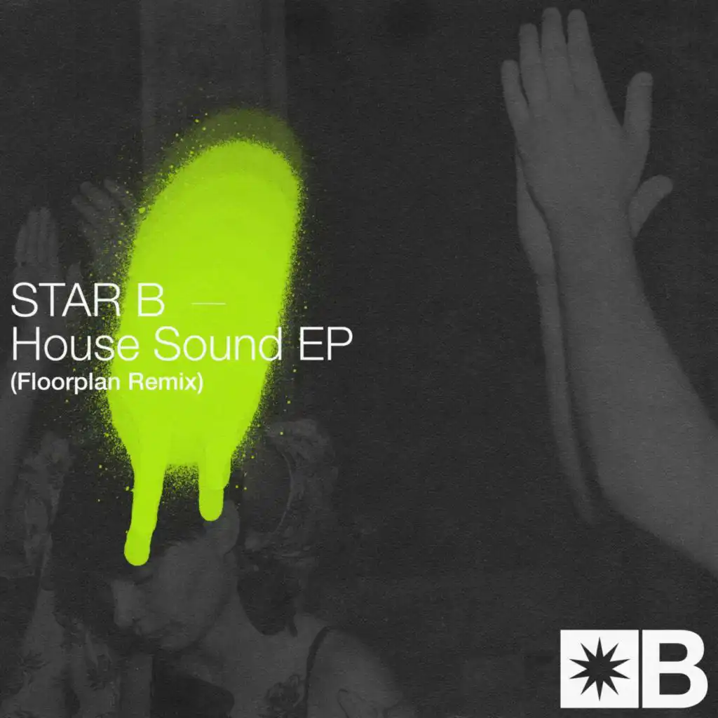 House Sound (Floorplan Remix)