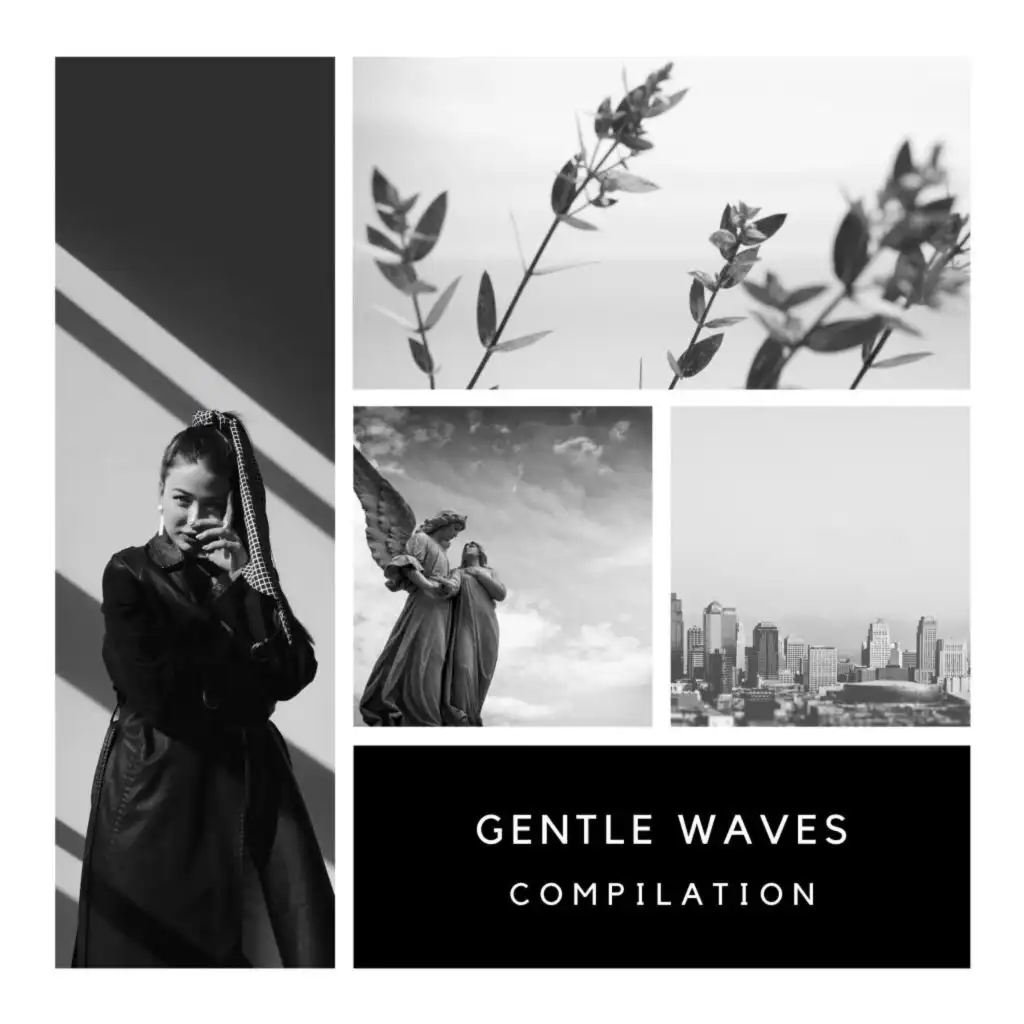 Gentle Waves Compilation