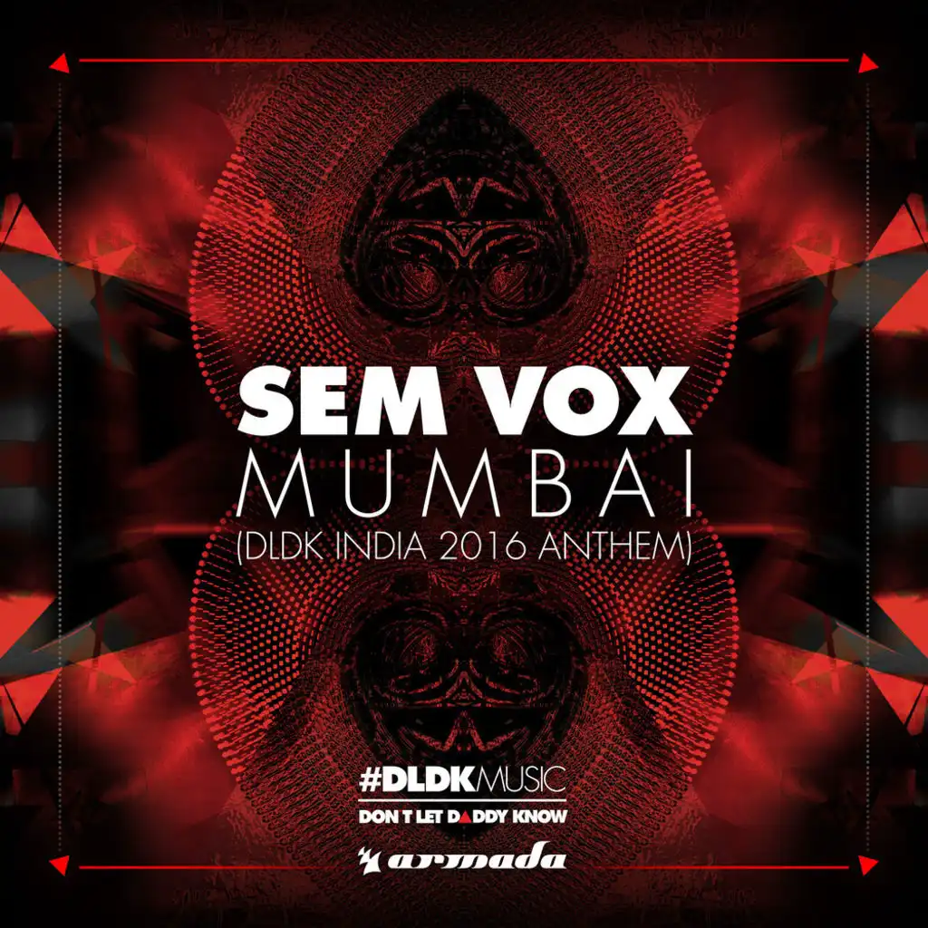 Mumbai (DLDK India 2016 Anthem) (Extended Mix)