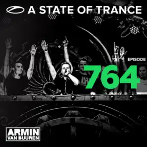 A State Of Trance Episode 764