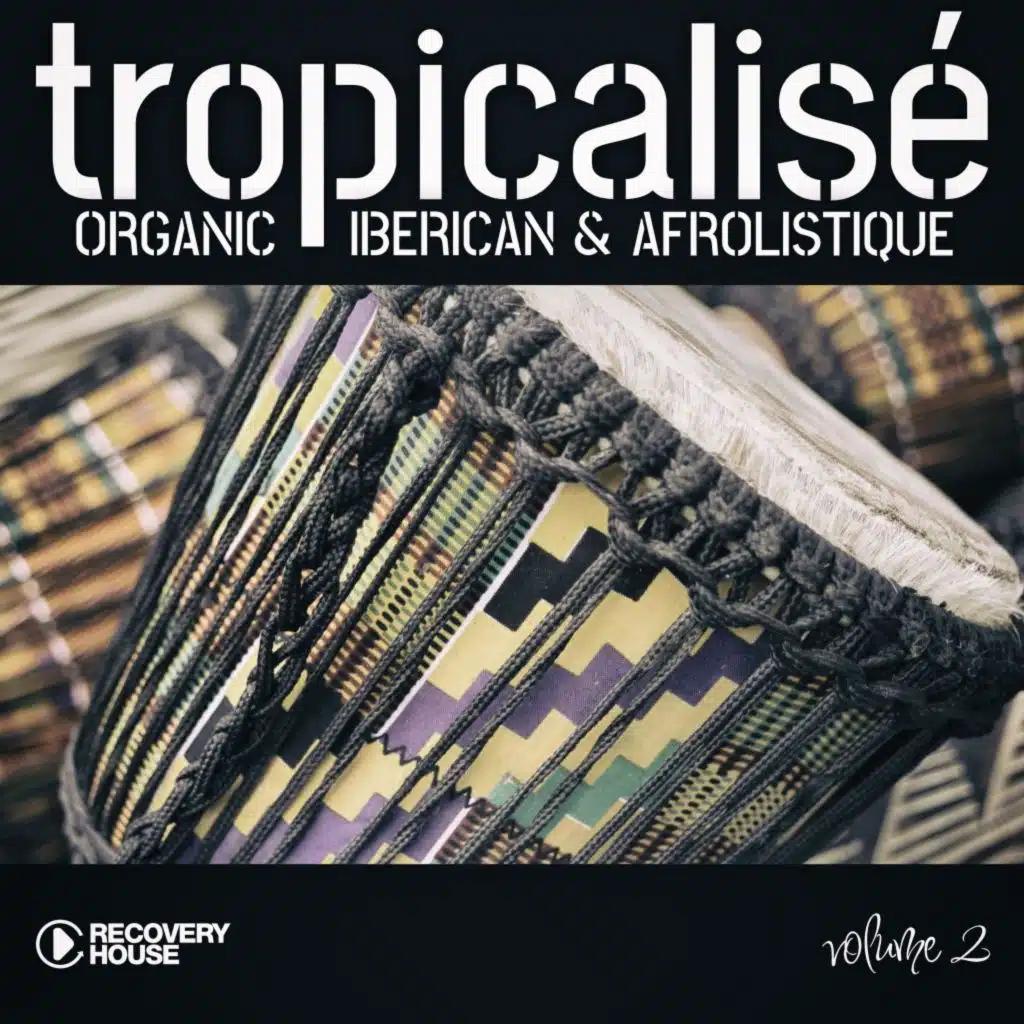 Tropicalise, Vol. 2