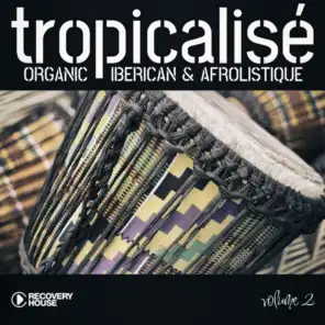 Tropicalise, Vol. 2