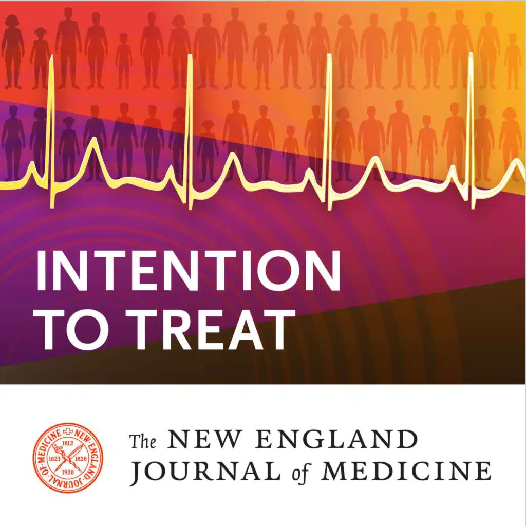 Trailer: NEJM Group Presents “Intention to Treat”