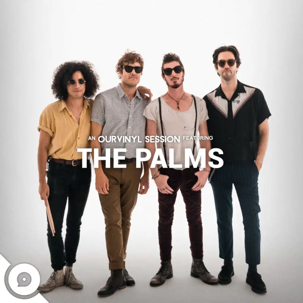 The Palms | OurVinyl Sessions