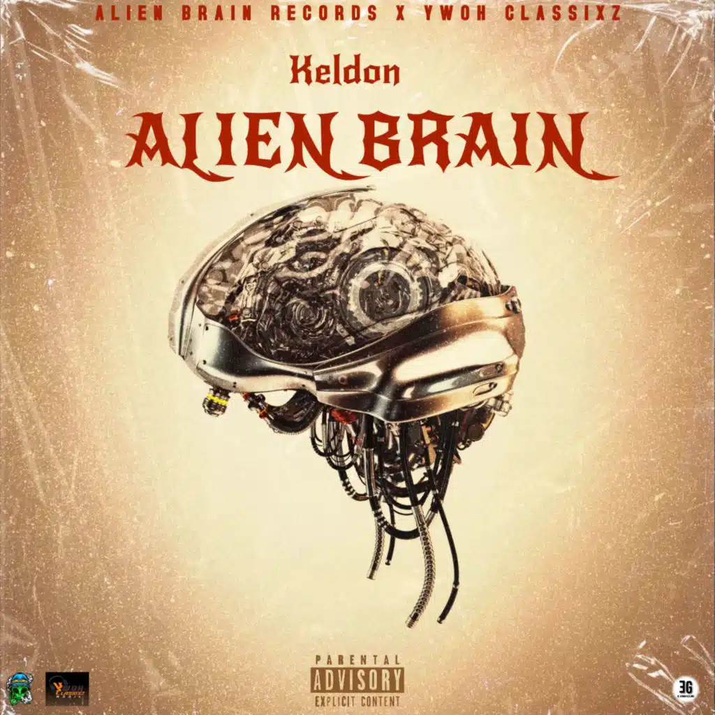 Alien Brain (feat. El Gringo)