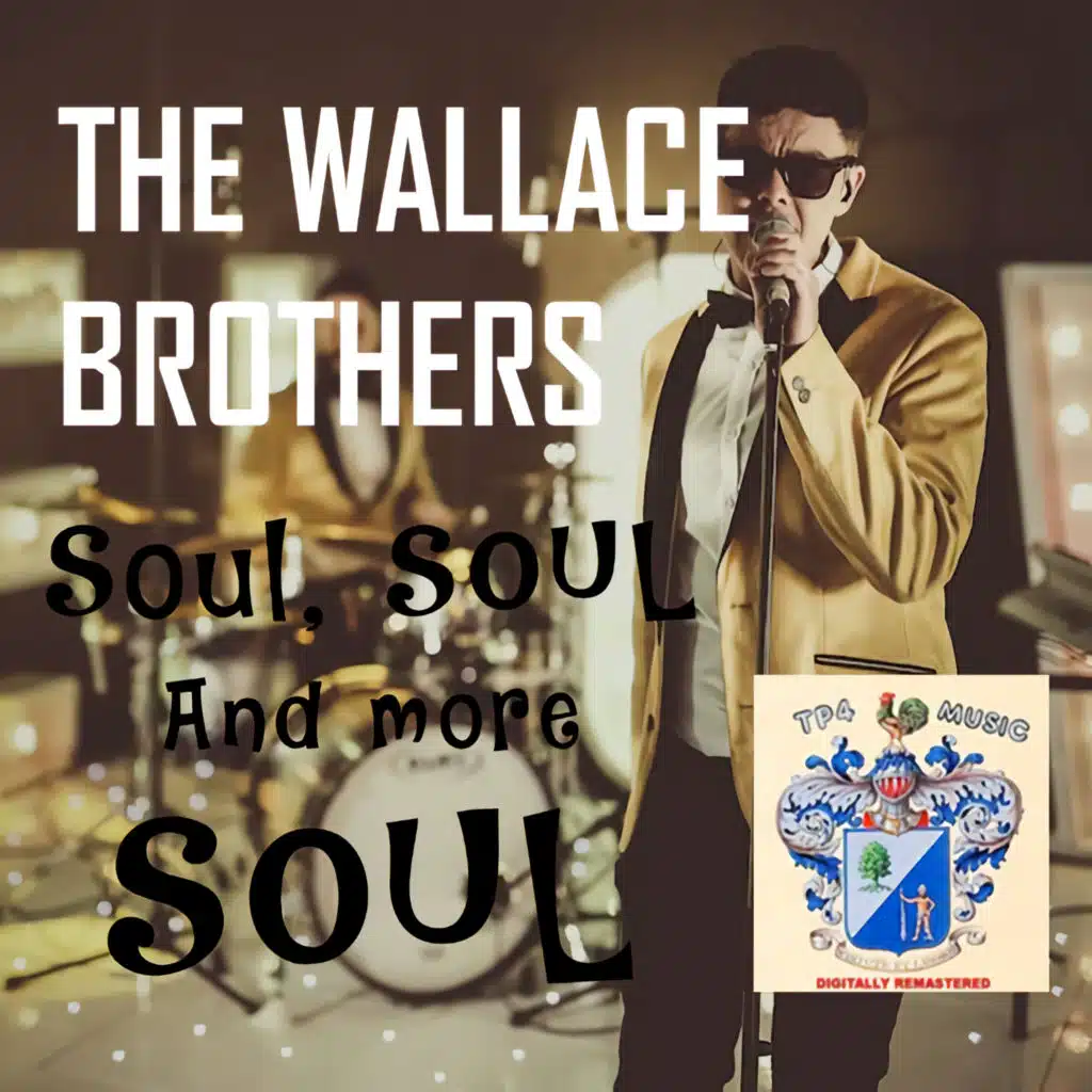The Wallace Brothers
