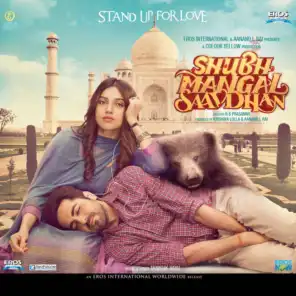 Shubh Mangal Saavdhan (Original Motion Picture Soundtrack)