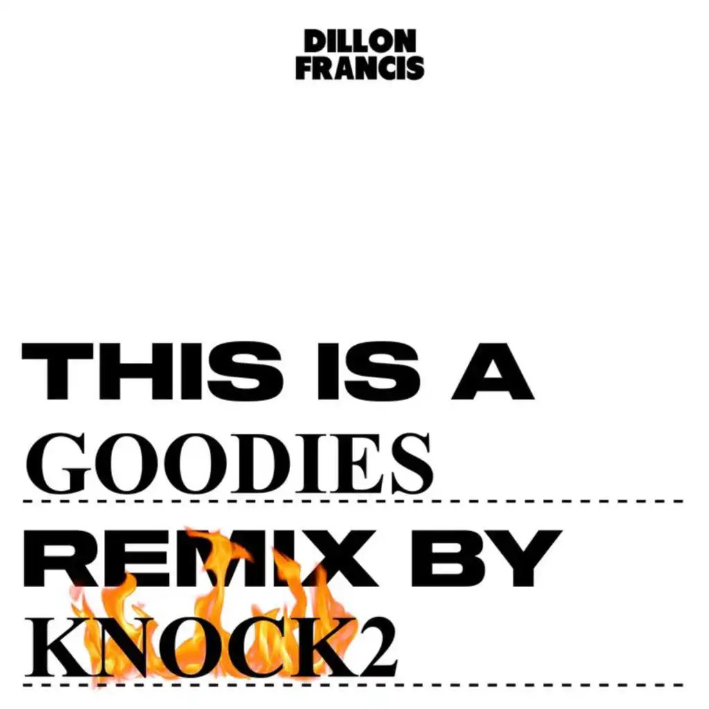 Dillon Francis & Knock2