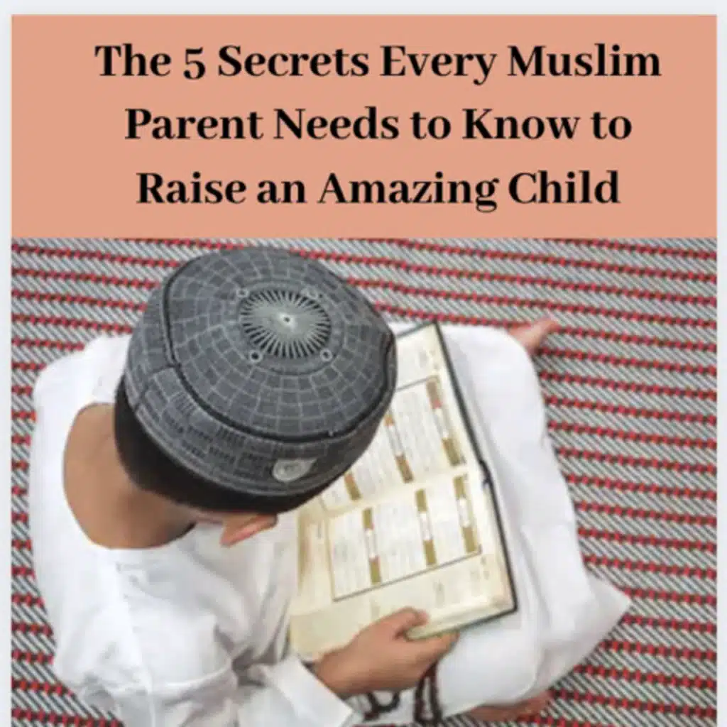 EP 77- Muslim Parenting:-The Sunnah Style Approach- Part 1