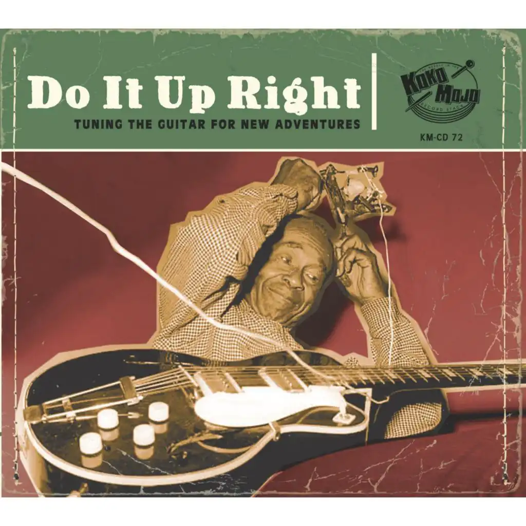 Do It up Right (Tuning the Guitar for New Adventures)