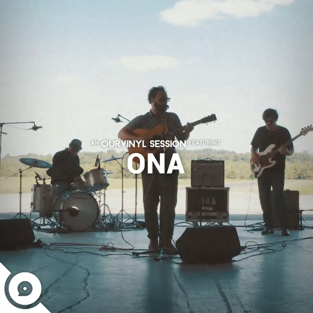 ONA | OurVinyl Sessions