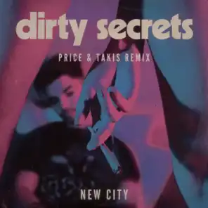 Dirty Secrets (Price & Takis Remix)