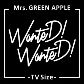 Wanted! Wanted! (TV Size)
