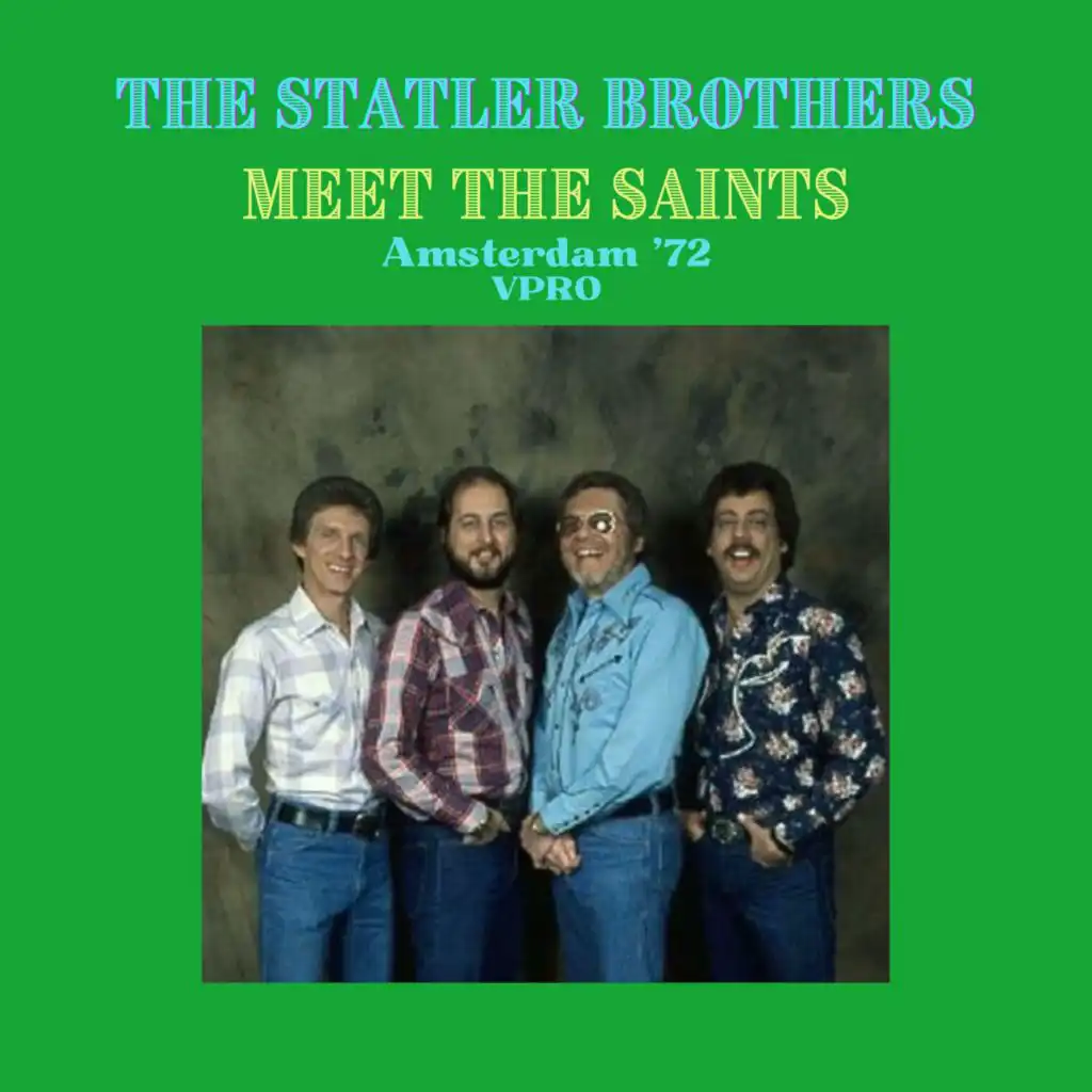 Meet The Saints (Live Amsterdam '72)