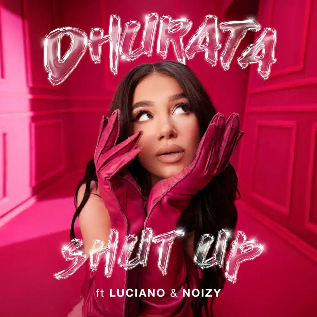 Shut Up (feat. Luciano & Noizy)