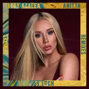 Switch (Aazar Remix) [feat. Anitta]
