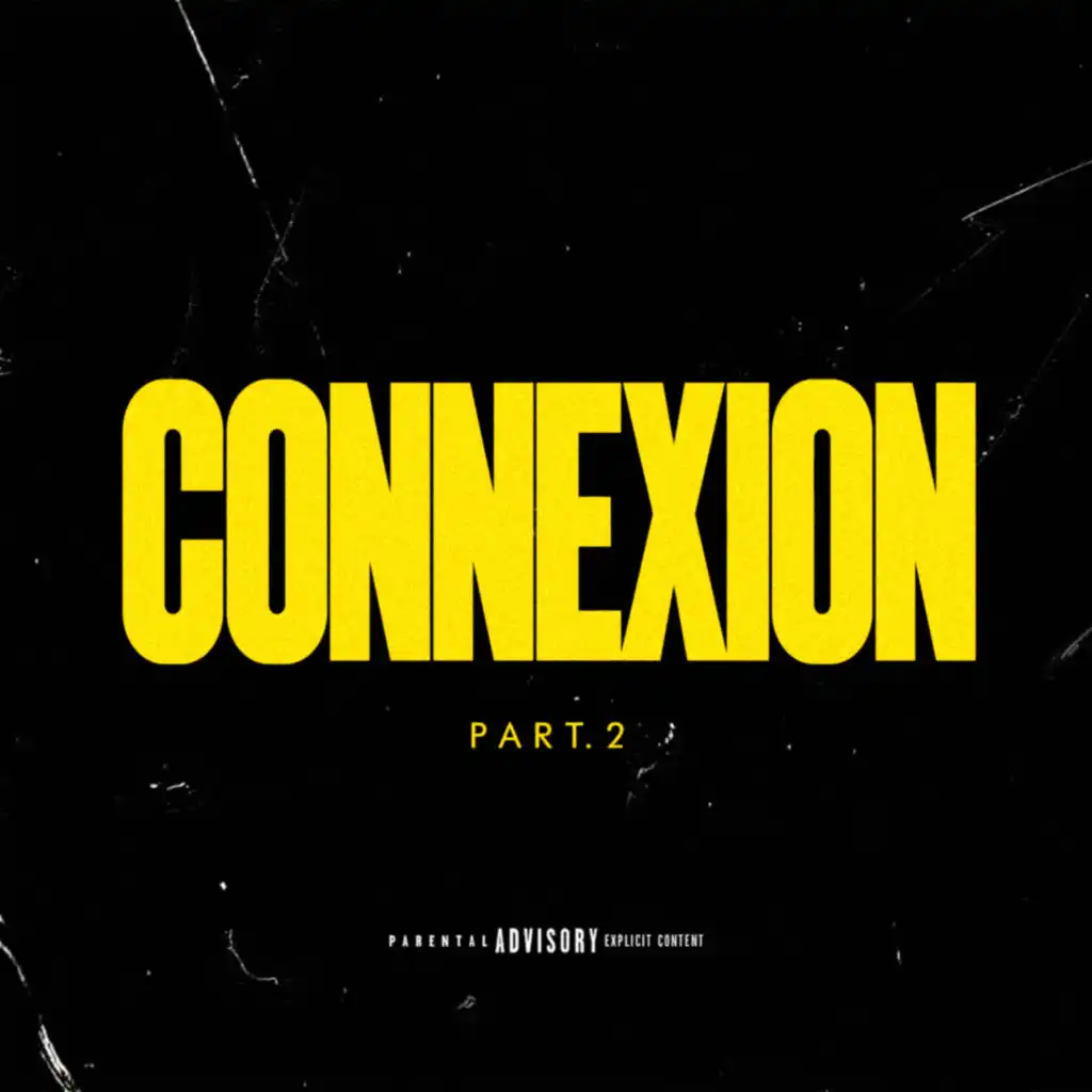 Connexion (feat. Sam's, 100 Blaze & Dadinho)