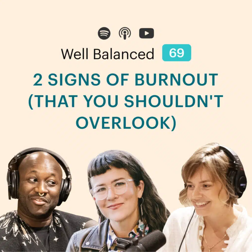 2 signs of burnout (that you shouldn't overlook)
