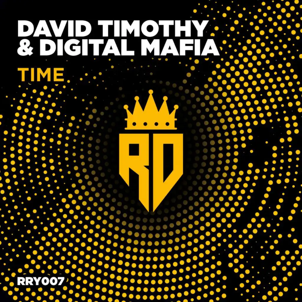 Digital Mafia & David Timothy (DJ)