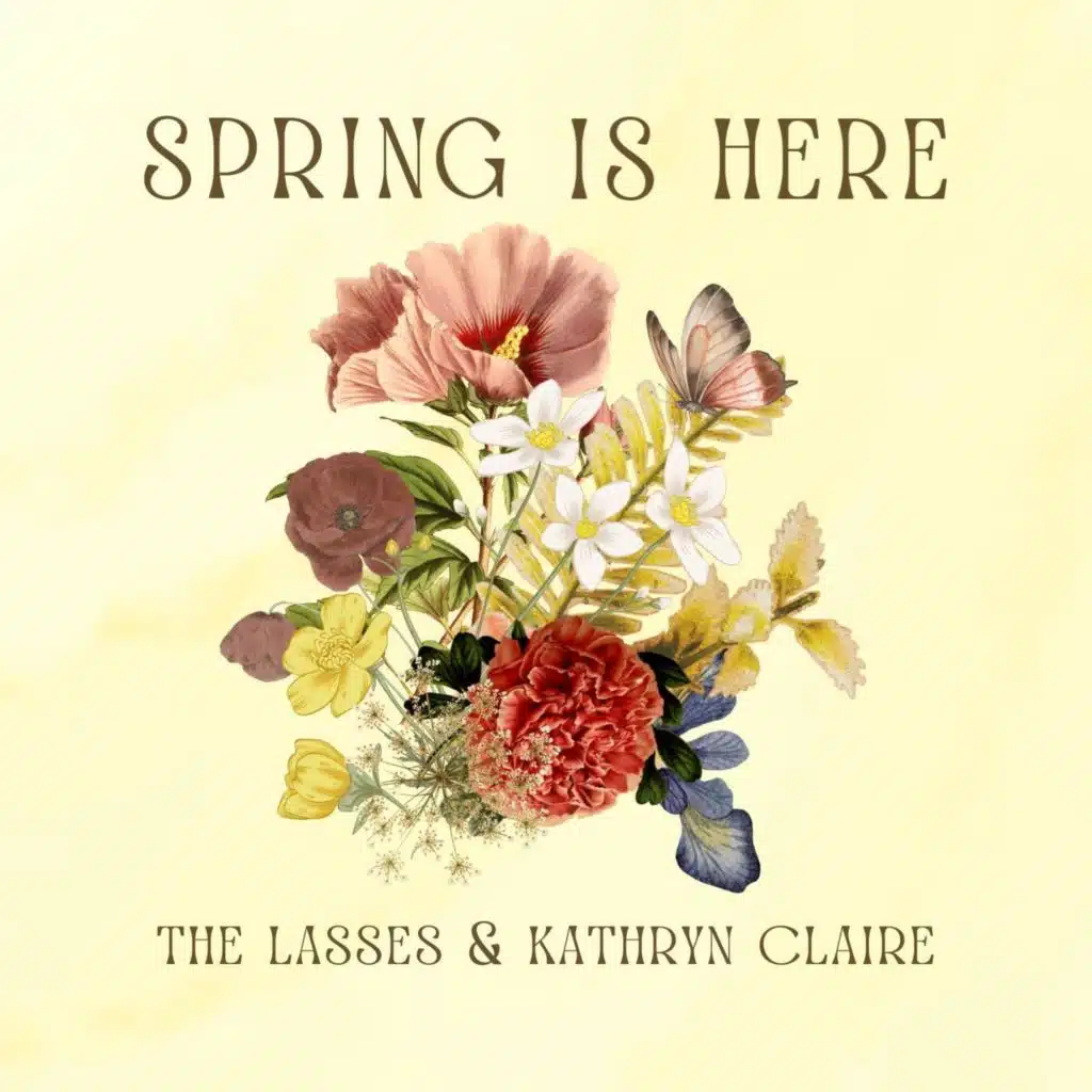 The Lasses & Kathryn Claire