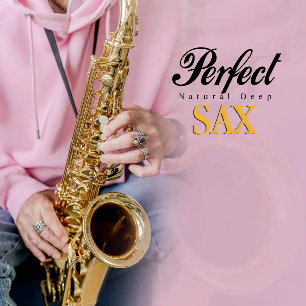 Perfect Natural Deep Sax