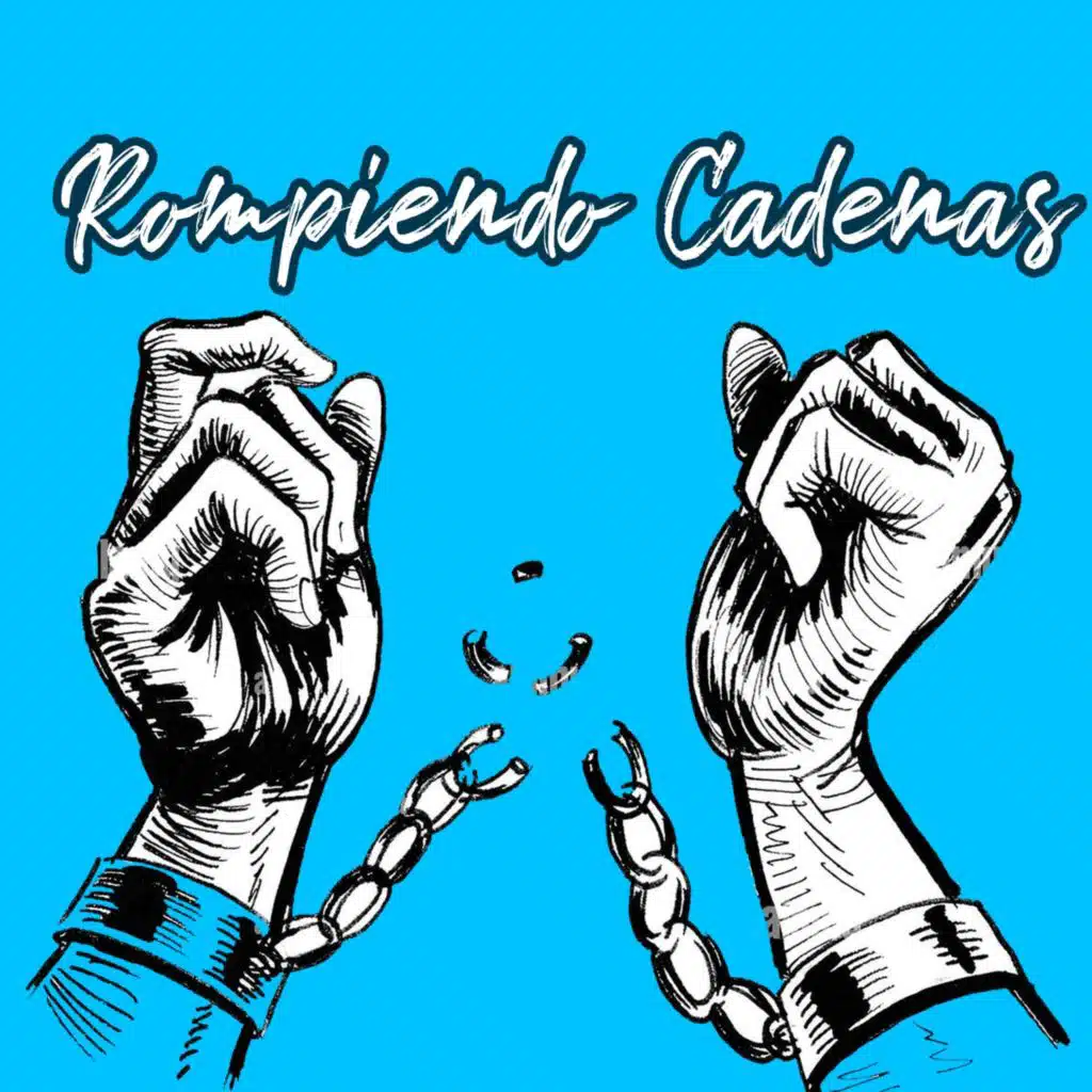 Rompiendo Cadenas