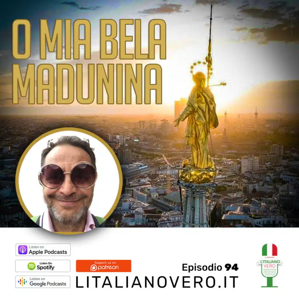 94 – O mia bela Madunina