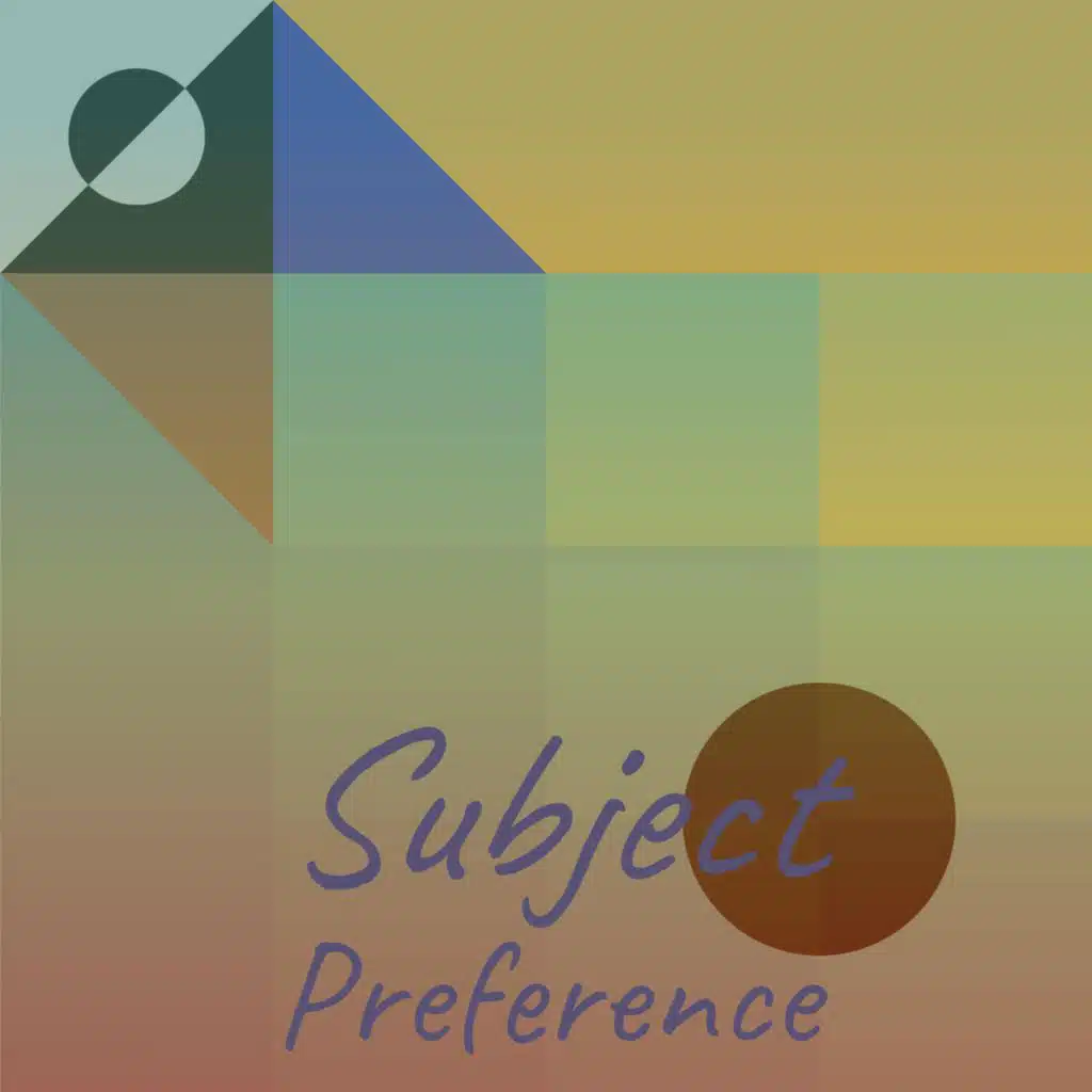 Subject Preference