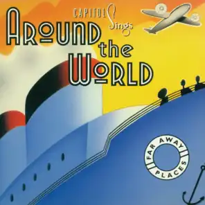 Capitol Sings Around The World: Far Away Places
