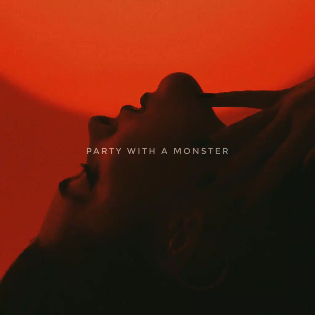 Party With A Monster