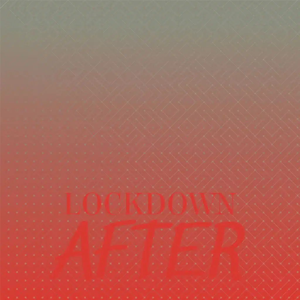 Lockdown After
