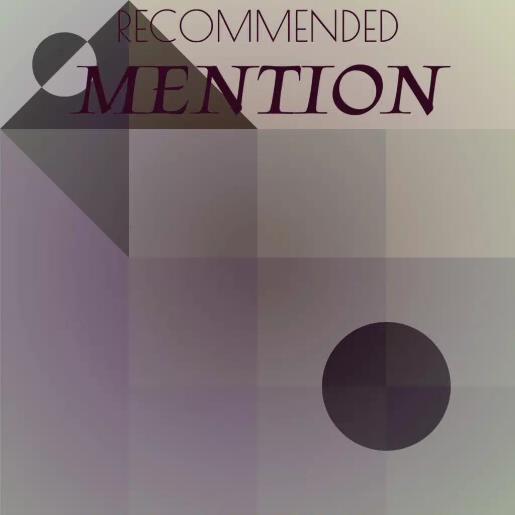 Recommended Mention