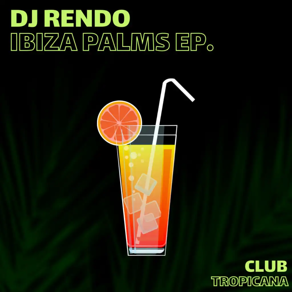 Ibiza Palms (Radio Edit)