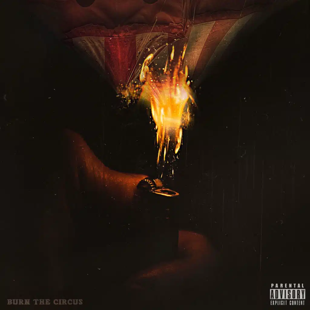 Burn The Circus