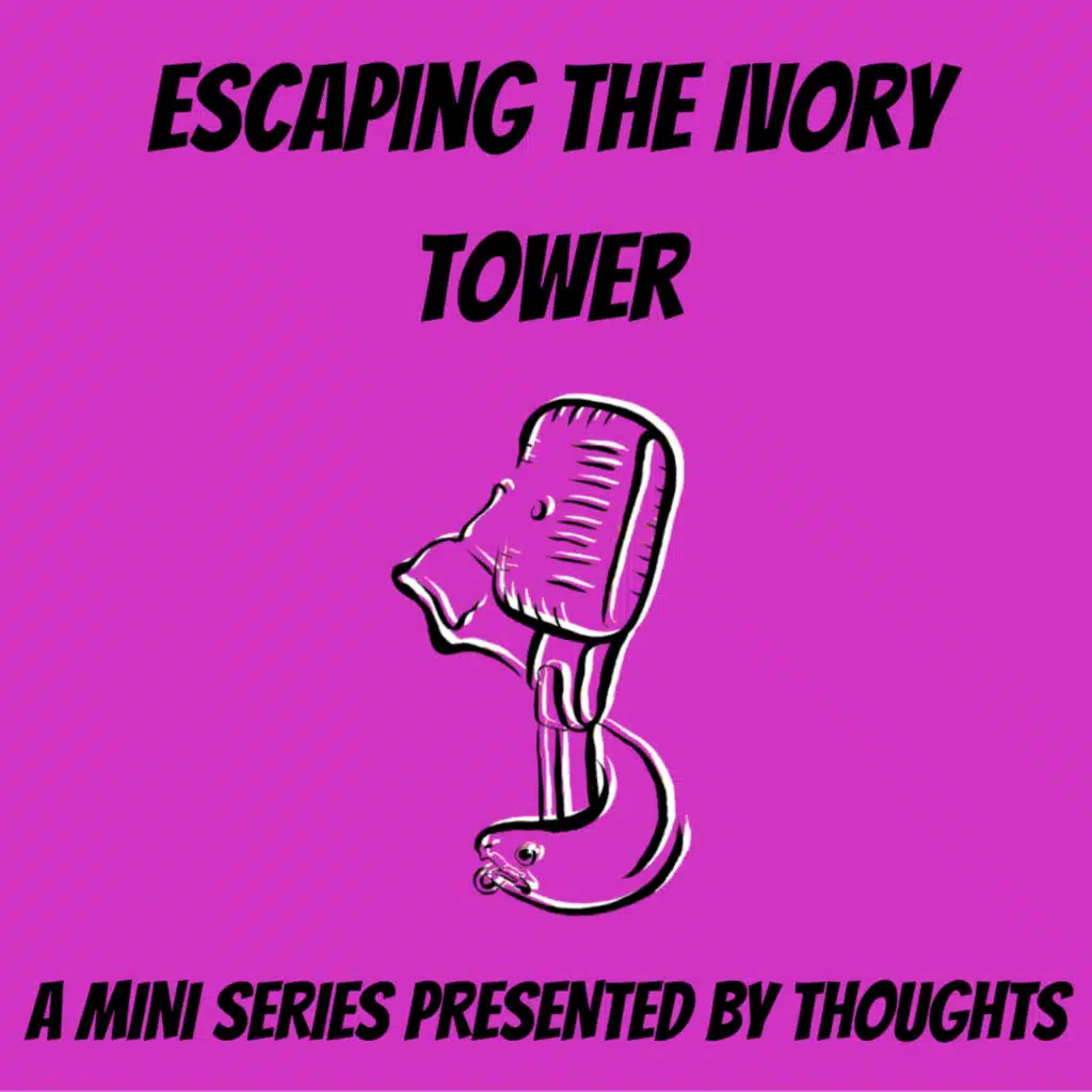 Escaping the Ivory Tower - Trailer