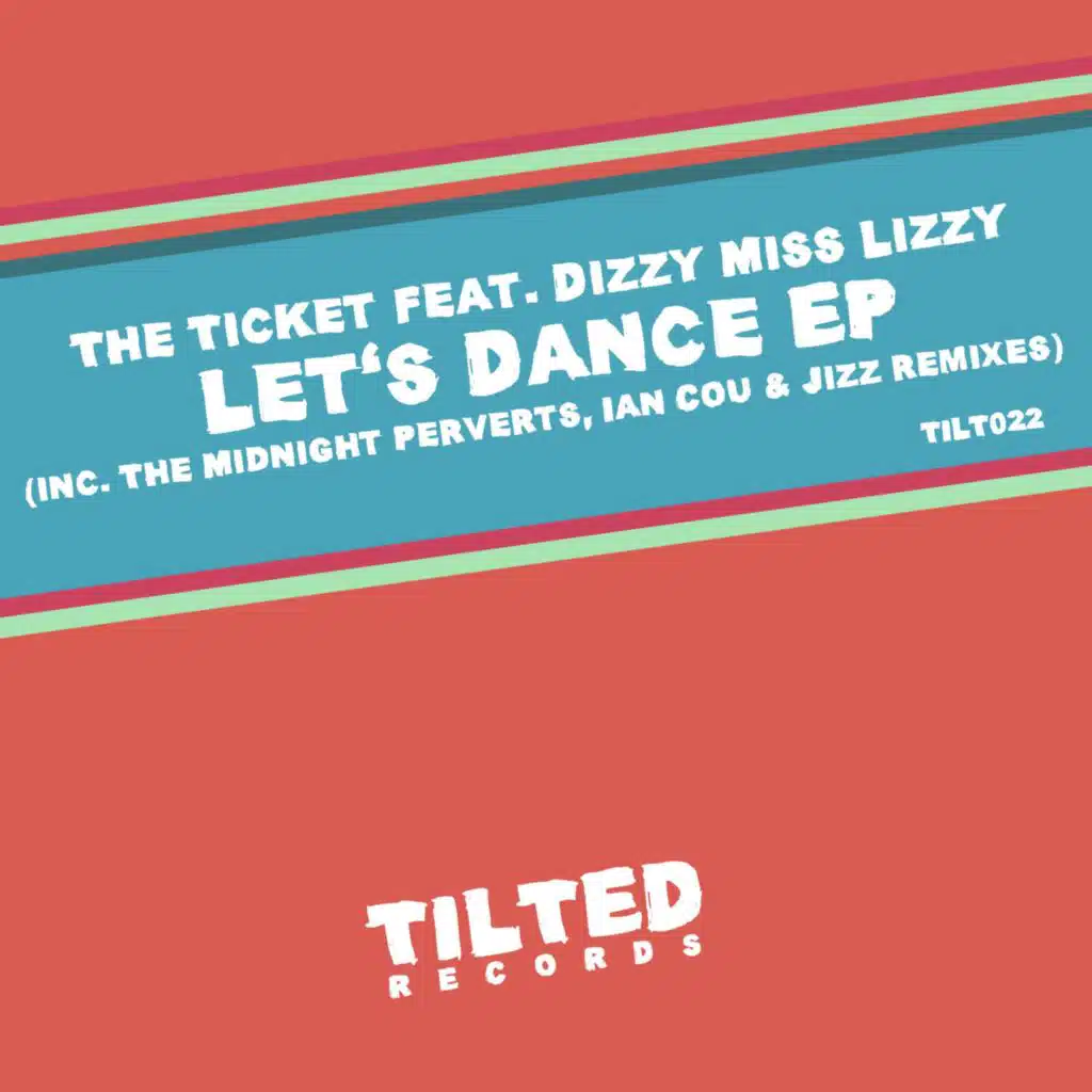 Let's Dance (feat. Dizzy Miss Lizzy) [Ian Cou Remix]