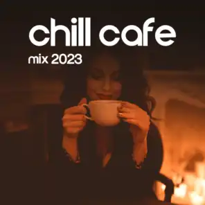 Chill Cafe Mix 2023: Top 100, Lounge Summer Vibes, Chillout Ibiza Bar del Mar